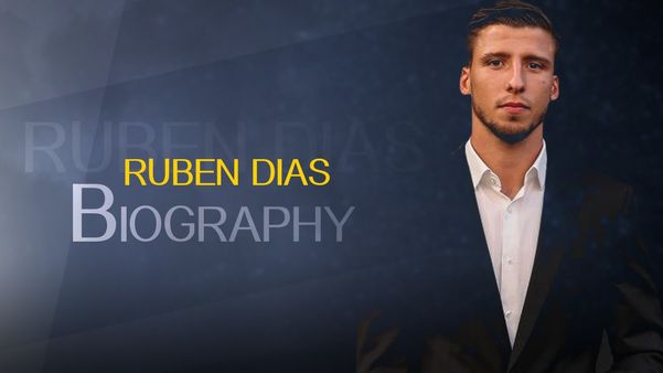 Sportmob Ruben Dias Biography