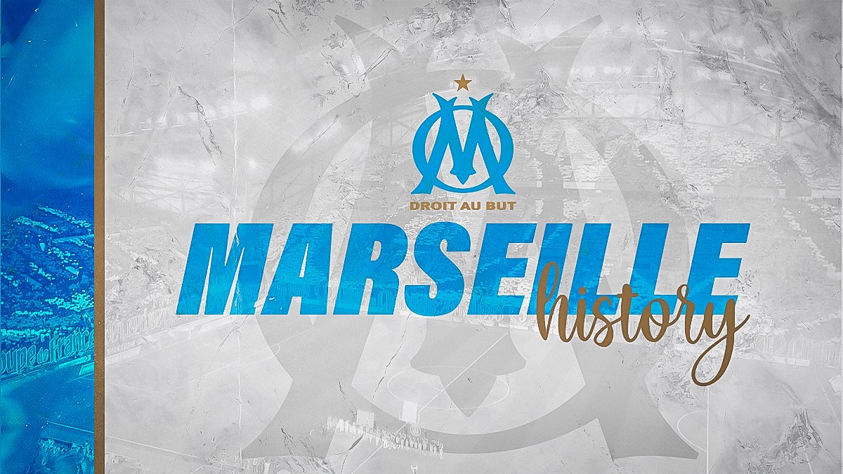 SportMob - History of Olympique de Marseille