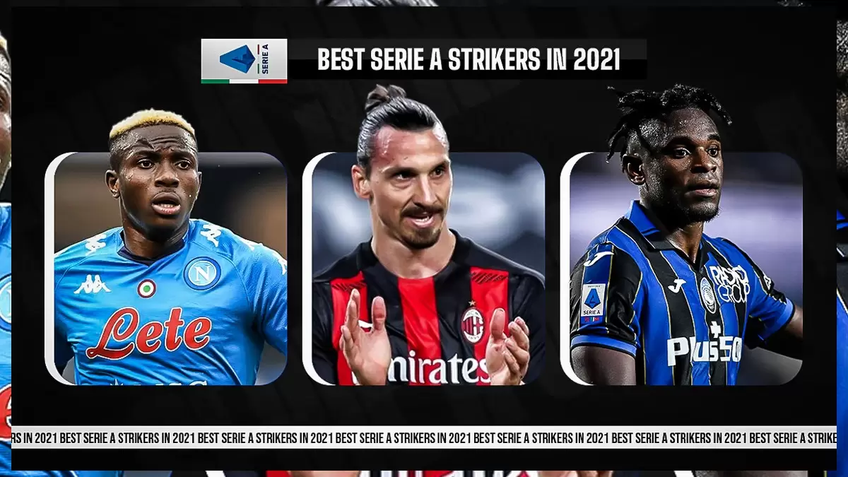 Best Serie A strikers in 2021