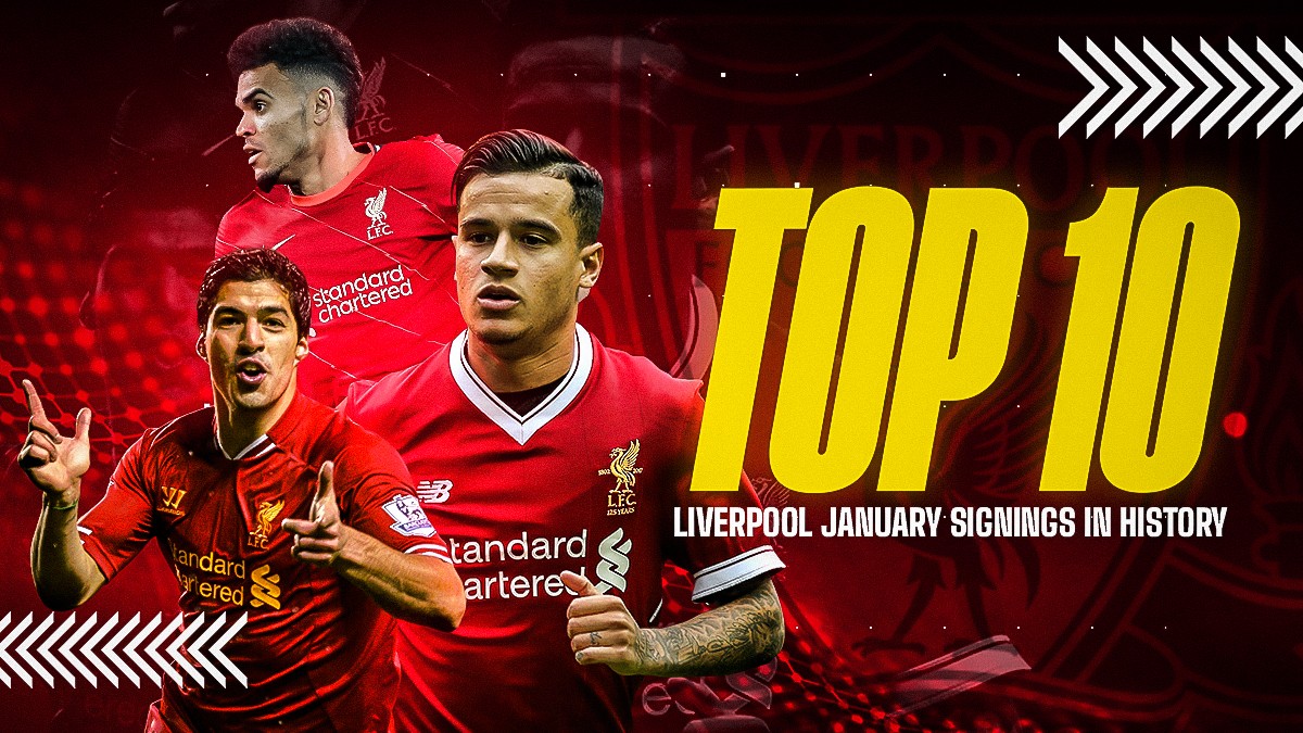 SportMob Top 10 Liverpool January Signings in History